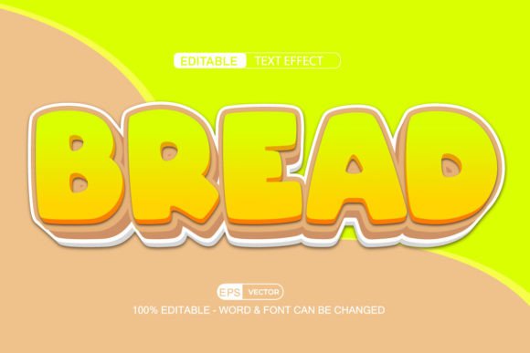 Bread Editable Text Effect Vector 3d Sty
