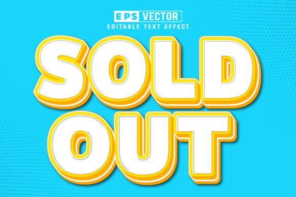 Sold Out Editable Text Effect Vector 3D: A Versatile Tool for Designers and Creators